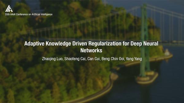 Adaptive Knowledge Driven Regularization for Deep Neural Networks