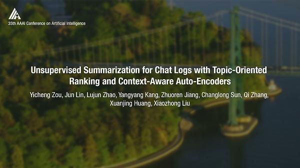 Unsupervised Summarization for Chat Logs with Topic-Oriented Ranking and Context-Aware Auto-Encoders