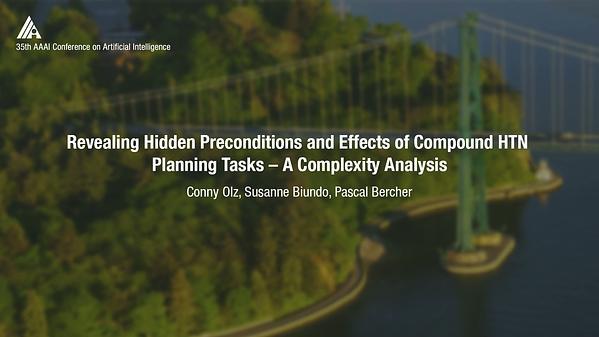 Revealing Hidden Preconditions and Effects of Compound HTN Planning Tasks – A Complexity Analysis