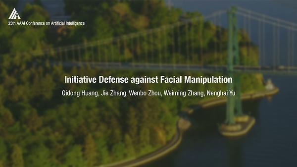 Initiative Defense against Facial Manipulation