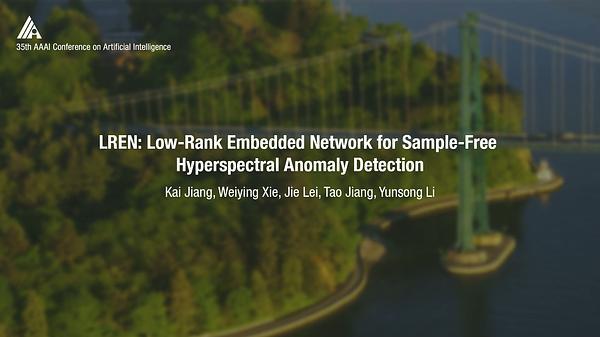 LREN: Low-Rank Embedded Network for Sample-Free Hyperspectral Anomaly Detection