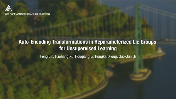 Auto-Encoding Transformations in Reparameterized Lie Groups for Unsupervised Learning