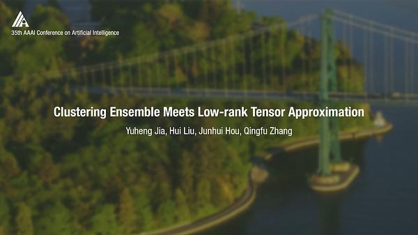 Clustering Ensemble Meets Low-Rank Tensor Approximation