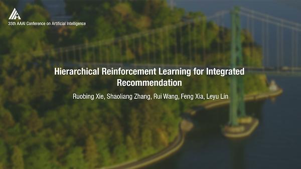 Hierarchical Reinforcement Learning for Integrated Recommendation