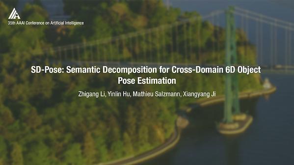 SD-Pose: Semantic Decomposition for Cross-Domain 6D Object Pose Estimation