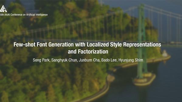 Few-Shot Font Generation with Localized Style Representations and Factorization