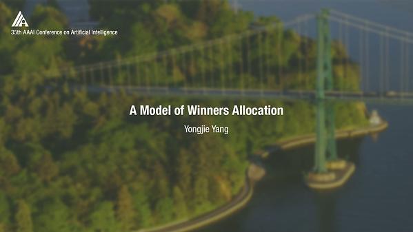 A Model of Winners Allocation