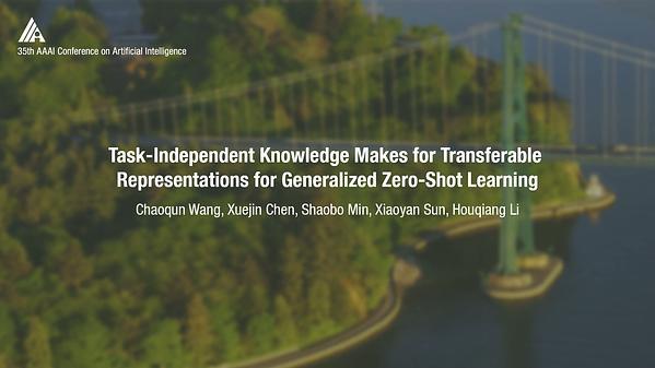 Task-Independent Knowledge Makes for Transferable Representations for Generalized Zero-Shot Learning