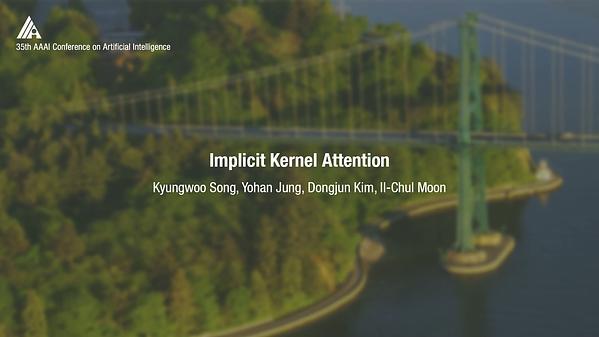 Implicit Kernel Attention