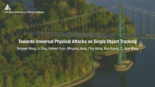 Towards Universal Physical Attacks on Single Object Tracking