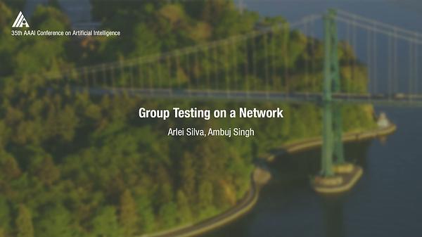 Group Testing on a Network