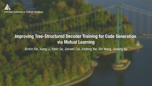 Improving Tree-Structured Decoder Training for Code Generation via Mutual Learning