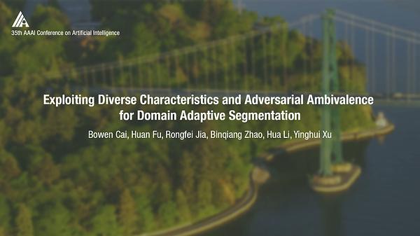 Exploiting Diverse Characteristics and Adversarial Ambivalence for Domain Adaptive Segmentation