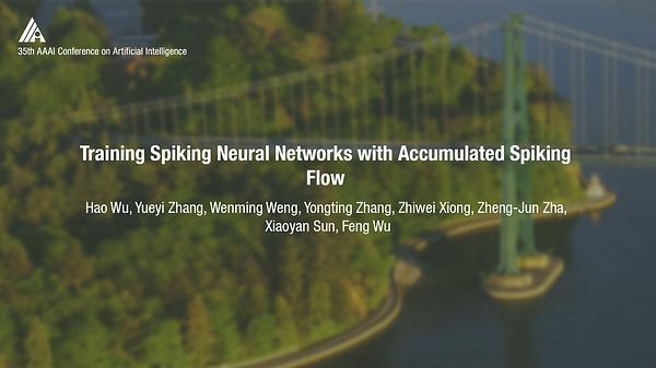Training Spiking Neural Networks with Accumulated Spiking Flow
