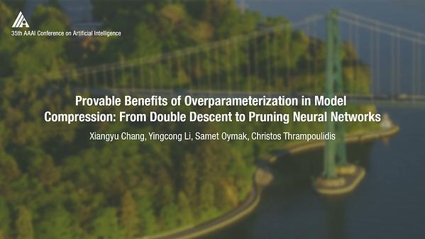 Provable Benefits of Overparameterization in Model Compression: From Double Descent to Pruning Neural Networks