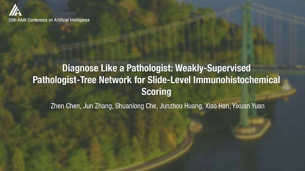 Diagnose Like a Pathologist: Weakly-Supervised Pathologist-Tree Network for Slide-Level Immunohistochemical Scoring