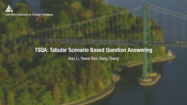 TSQA: Tabular Scenario Based Question Answering