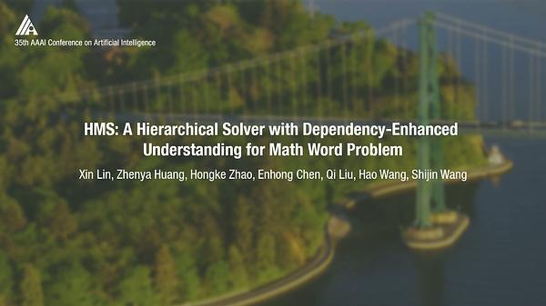 HMS: A Hierarchical Solver with Dependency-Enhanced Understanding for Math Word Problem