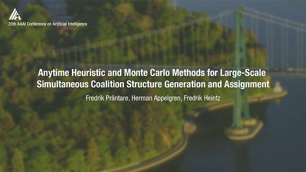 Anytime Heuristic and Monte Carlo Methods for Large-Scale Simultaneous Coalition Structure Generation and Assignment