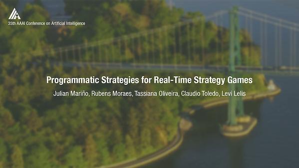 Programmatic Strategies for Real-Time Strategy Games