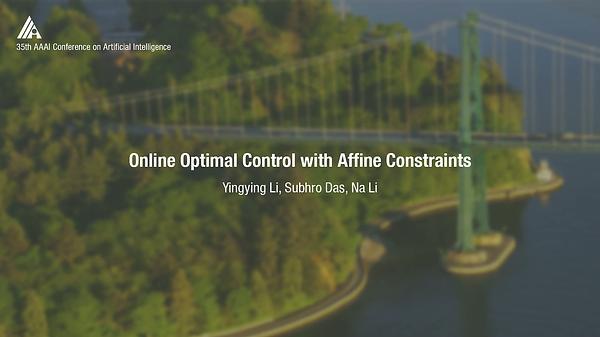 Online Optimal Control with Affine Constraints
