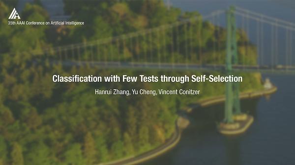 Classification with Few Tests through Self-Selection