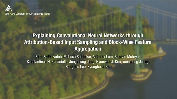 Explaining Convolutional Neural Networks through Attribution-Based Input Sampling and Block-Wise Feature Aggregation