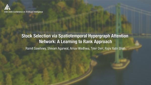 Stock Selection via Spatiotemporal Hypergraph Attention Network: A Learning to Rank Approach