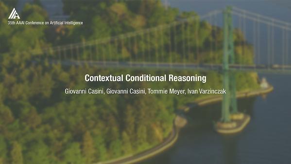 Contextual Conditional Reasoning