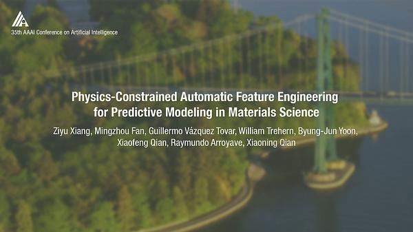 Physics-Constrained Automatic Feature Engineering for Predictive Modeling in Materials Science