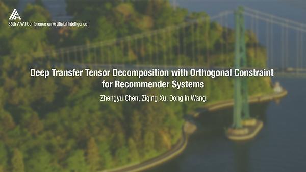 Deep Transfer Tensor Decomposition with Orthogonal Constraint for Recommender Systems