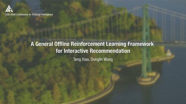 A General Offline Reinforcement Learning Framework for Interactive Recommendation
