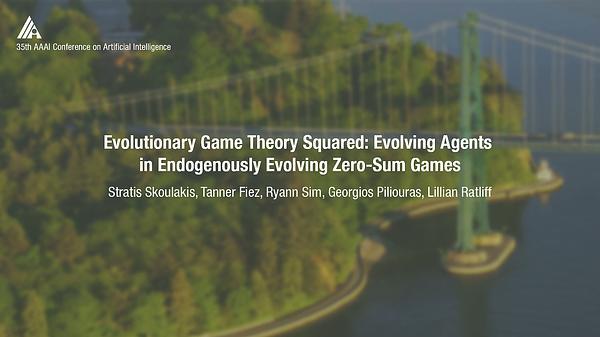 Evolutionary Game Theory Squared: Evolving Agents in Endogenously Evolving Zero-Sum Games