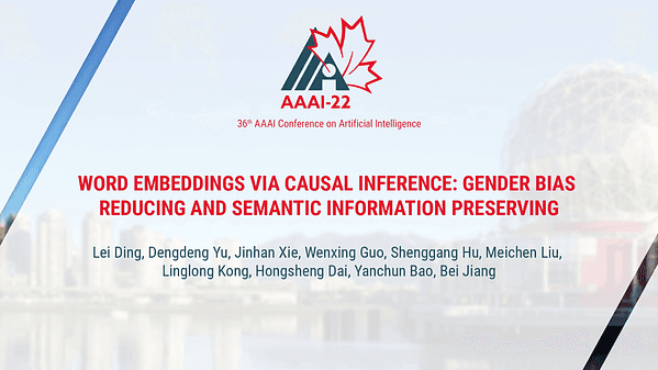 Word Embeddings via Causal Inference: Gender Bias Reducing and Semantic Information Preserving