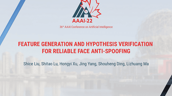 Feature Generation and Hypothesis Verification for Reliable Face Anti-Spoofing