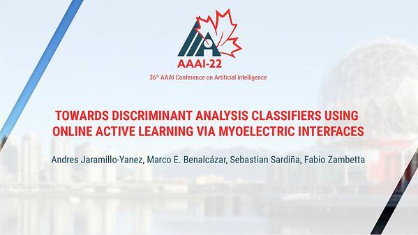 Towards Discriminant Analysis Classifiers Using Online Active Learning via Myoelectric Interfaces