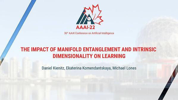 The Effect of Manifold Entanglement and Intrinsic Dimensionality on Learning