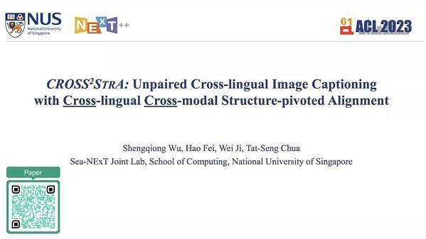 Cross2StrA: Unpaired Cross-lingual Image Captioning with Cross-lingual Cross-modal Structure-pivoted Alignment