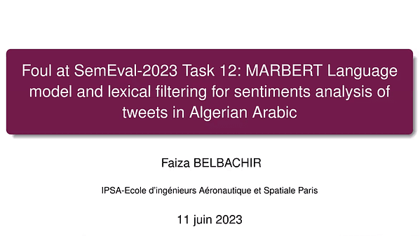 Foul at SemEval-2023 Task 12 : MARBERT Language Model and Lexical Filtering for Sentiments Analysis of Tweets in Algerian Arabic