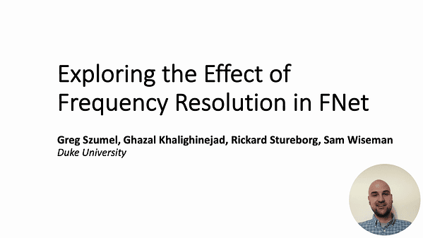 Exploring the Effect of Frequency Resolution in FNet
Gregory Szumel, Ghazal Khalighinejad, Rickard Stureborg and Sam Wiseman (gks9@duke.edu)
Status: Accept