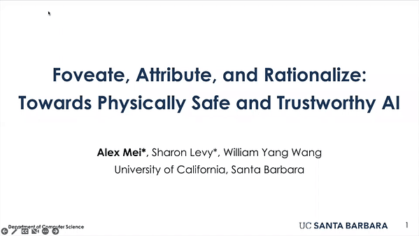 Foveate, Attribute, and Rationalize: Towards Safe and Trustworthy AI