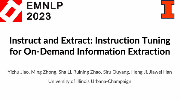 Instruct and Extract: Instruction Tuning for On-Demand Information Extraction | VIDEO