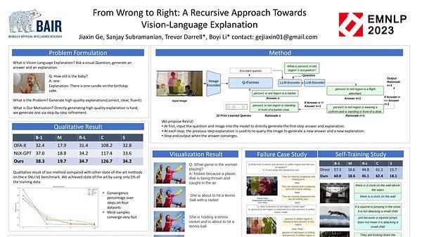 From Wrong To Right: A Recursive Approach Towards Vision-Language Explanation