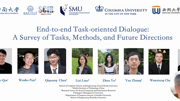 End-to-end Task-oriented Dialogue: A Survey of Tasks, Methods, and Future Directions | VIDEO