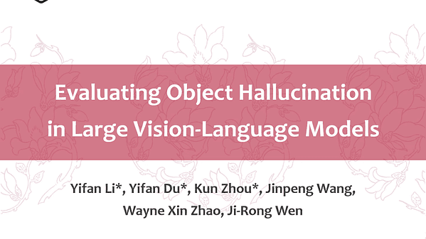 Evaluating Object Hallucination in Large Vision-Language Models | VIDEO