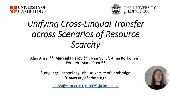 Unifying Cross-Lingual Transfer across Scenarios of Resource Scarcity | VIDEO