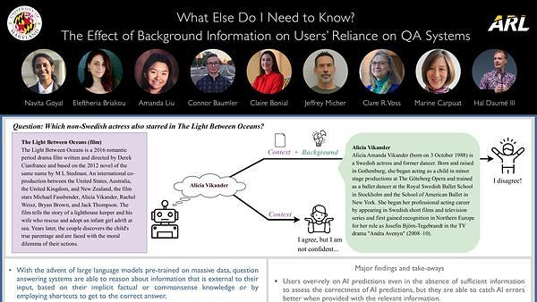 What Else Do I Need to Know? The Effect of Background Information on Users’ Reliance on QA Systems | VIDEO