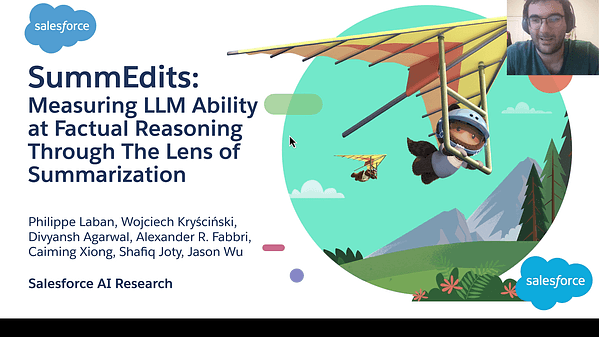 SummEdits: Measuring LLM Ability at Factual Reasoning Through The Lens of Summarization | VIDEO