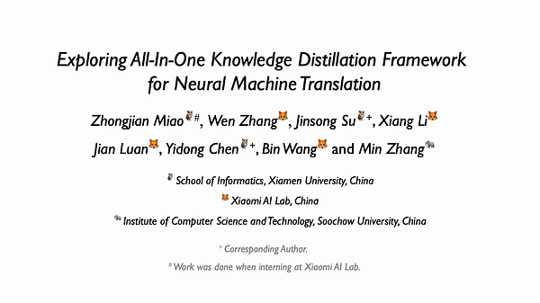 Exploring All-In-One Knowledge Distillation Framework for Neural Machine Translation | VIDEO