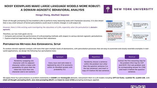 Noisy Exemplars Make Large Language Models More Robust: A Domain-Agnostic Behavioral Analysis